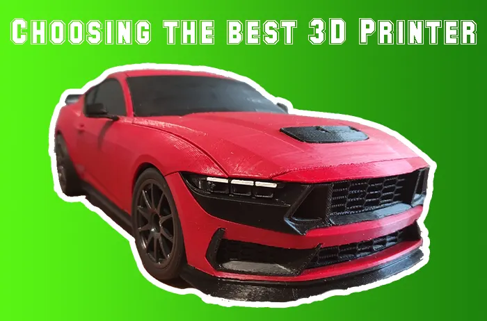 Choosing the best 3D Printer for Your Needs